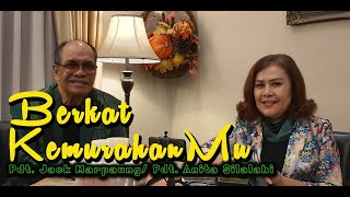 #HambaTuhan       Pdt. Jack Marpaung/Pdt. Anita Silalahi (Pesan Gembala seri 2) - Berkat KemurahanMu