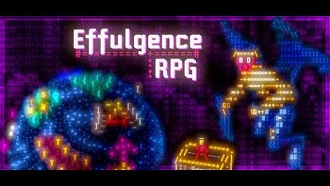 Effulgence RPG Playtest 4k60fps