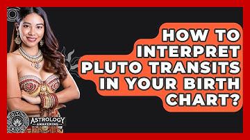 How To Interpret Pluto Transits In Your Birth Chart? - Astrology Awakening