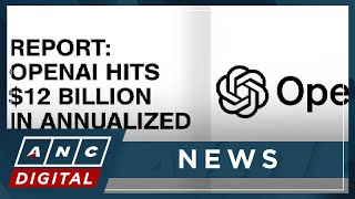 Report: OpenAI hits $12 billion in annualized revenue | ANC