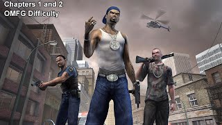 25 to Life-Chapters 1 and 2(OMFG Difficulty Playthrough)