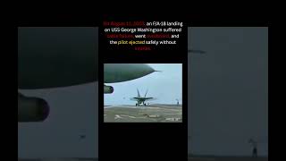 F/A-18 Crash on USS George Washington 😱 | The Pilot Ejected Safely
