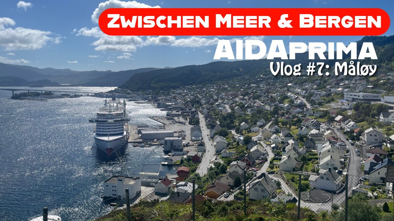 AIDAprima #7 | Måløy 🇳🇴😍 Dieser kleine Hafen hat mich überrascht!