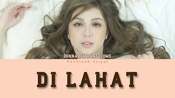 Di Lahat - Donnalyn Bartolome (with English Lyrics)