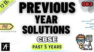 Class 12 Computer Science | Previous Year Questions | Complete One Shot | Code 083 | BOARDS 2025-26