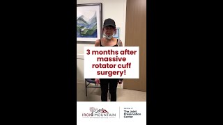 3 months after massive rotator cuff surgery