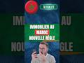 Immobilier au Maroc : nouvelle règle importante