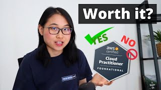 Is the AWS Cloud Practitioner Certification ACTUALLY worth it?