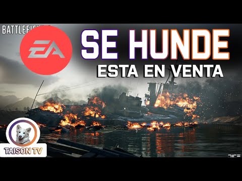 Electronic Arts Se Hunde, Ponen la compañia en Venta, Buscan un comprador o Fusionarse a otra.