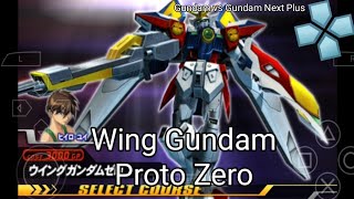 Wing Gundam Proto Zero Gameplay - Gundam VS Gundam Next Plus - PPSSPP Android