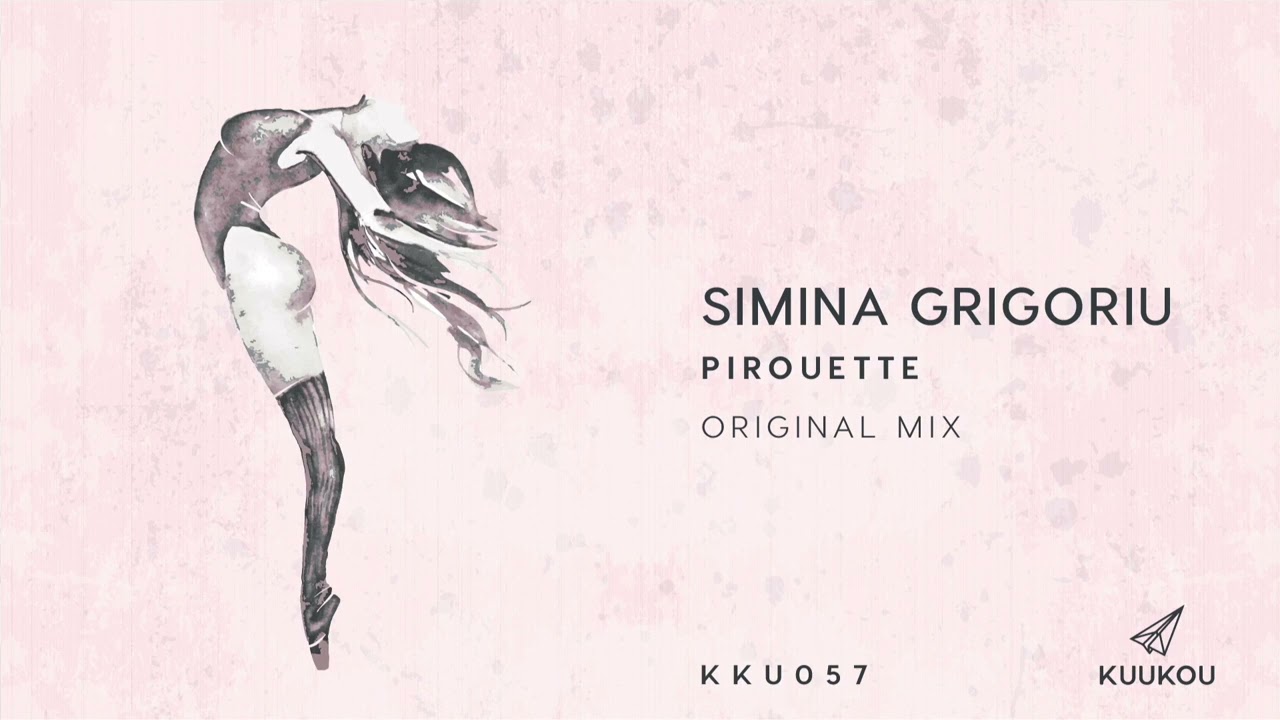 Simina Grigoriu - Pirouette | Kuukou Records