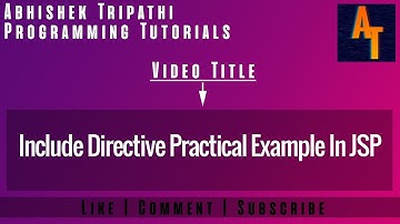 include Directive In JSP Part-17 # Include Directives # Page Directive # Directives