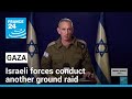 Israeli forces conduct another ground raid in Gaza ahead of expected invasion • FRANCE 24 English