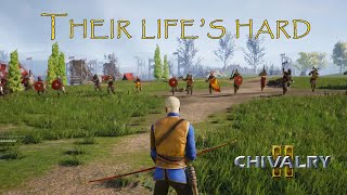 Don't Hate Archers | Chivalry 2