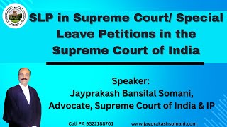 admin/ajax/SLP in Supreme Court/ Special Leave Petitions in the Supreme Court of India