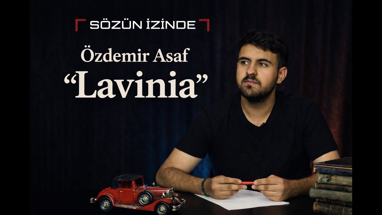 Sözün İzinde “Lavinia”