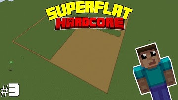 Spawn proofing - Minecraft Superflat Hardcore Timelapse #3