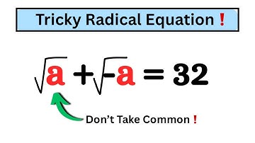 Tricky Radical Equation | How to Find a? ( Don’t Take Common) | International Math Olympiad Question