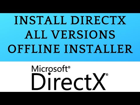 #1 [2022]Download and Install DirectX all in one[English] || All versions offline installer || Guide Mới Nhất