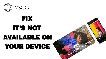 How To Fix And Solve Vsco App It