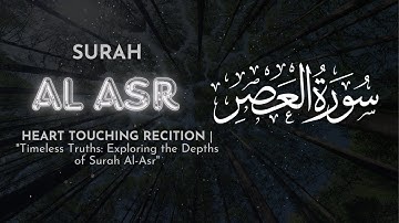 Surah Al-Asr (The Declining Day)   | سورة العصر | | The Testimony of Time | @alafasy