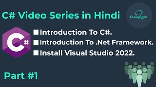 Introduction To C Beginner,.Net Framework, Installation In Hindi