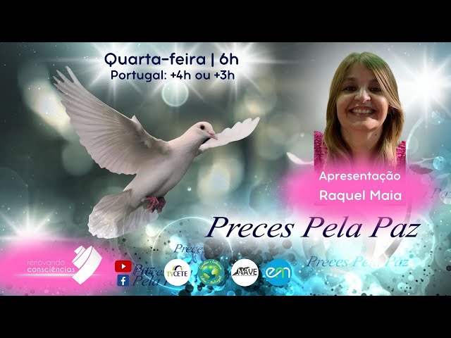 PRECES PELA PAZ | Raquel Maia | 15.05.24 Manhã