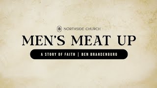 A Story of Faith - Fall Meat Up 2025