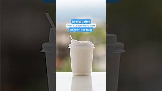 Can you buy a cup of coffee at a convenience store while on the road?