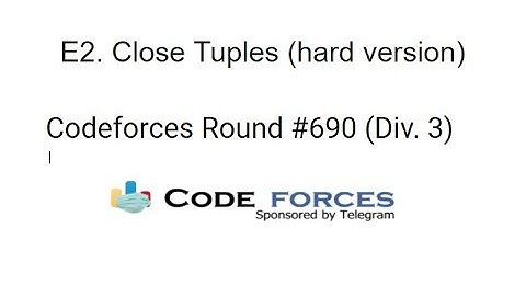 E2. Close Tuples (hard version) || Codeforces Round #690 (Div. 3)|| Bangla Explanation
