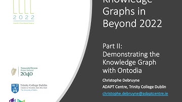 Knowledge Graphs in Beyond 2022. Part II: Demonstrating the Knowledge Graph with Ontodia