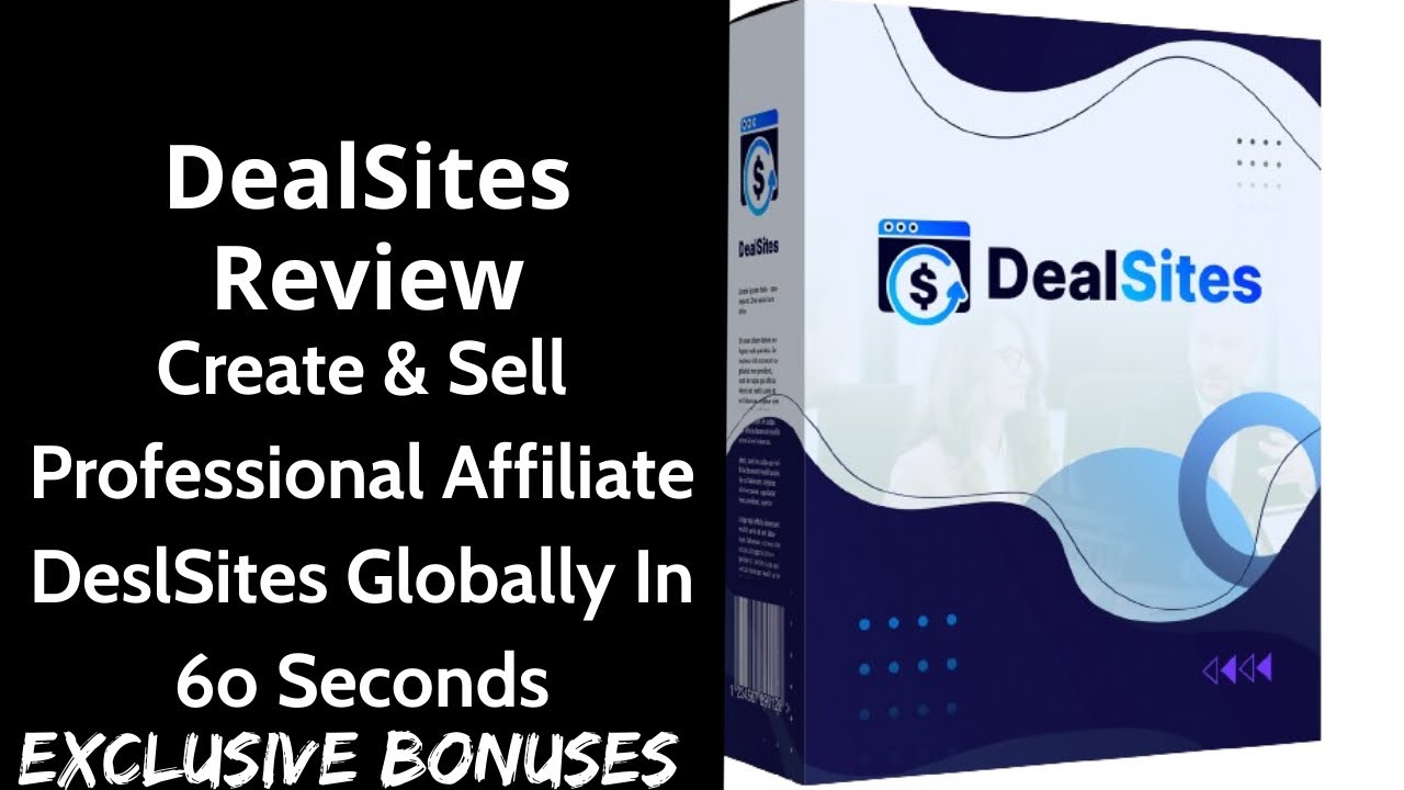 DealSites Review || Create & Sell Professional Affiliate DeslSites Globally In 6o Seconds  || Bonus