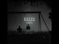 MAREUSX - KILLER | Slowed   Reverb