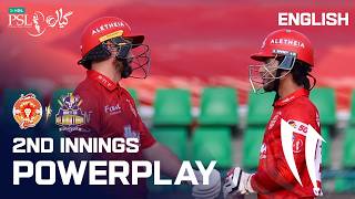 2nd Innings Powerplay | Quetta Gladiators vs Islamabad United | English | M 9 | HBL PSL 11 | MZB1U