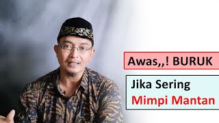 7 Dampak Jika Anda Sering Mimpi Bertemu Mantan