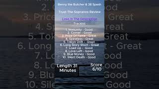 Benny the Butcher &amp; 38 Spesh - Trust The Sopranos