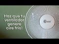 Como utilizar tu ventilador como aire acondicionado