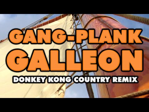 Putar Gang-Plank Galleon (From "Donkey Kong Country") - Mykah