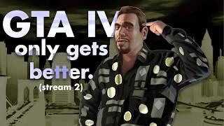 GTA IV is maybe one of the best games ever.