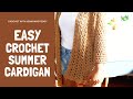 crochet beach cover up tutorial | summer cardigan