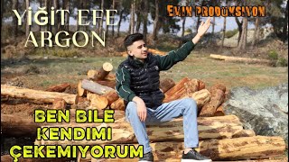Yiğit Efe Argon Ben Bile Kendimi Çekemiyorum 2026