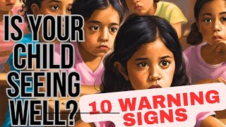 Is Your Child Struggling to See? 10 Signs of Vision Problems Every Parent Should Know!