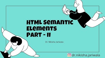 HTML Tutorial 36 - HTML Semantic Elements Part 2 | header footer nav | Theory | Example | Hindi