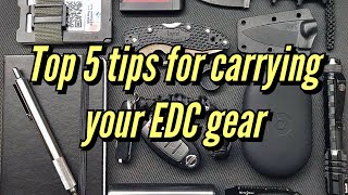 Top 5 Tips For Carrying Your EDC Gear #top5 #tips #edc #lifestyle