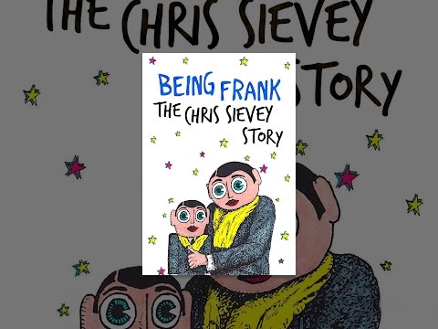 Being Frank: The Chris Sievey Story