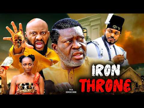 IRON THRONE - (New Movie) YUL EDOCHIE, KANAYO O KANAYO, MALEEK MILTON 2026 LATEST NIGERIAN MOVIE