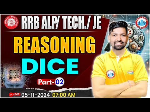 RRB ALP, Technician Reasoning | RRB JE Reasoning | Dice Reasoning Class #2 | by Sandeep Sir