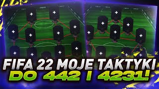 FIFA 22 - MOJE TAKTYKI i WYTYCZNE do 4-4-2 oraz 4-2-3-1!