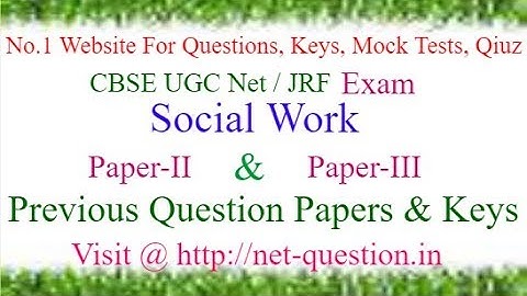 UGC NET Social Work,Paper-II,Paper-III,Solved,Previous Questions,Answer keys,Mock Test,Quiz
