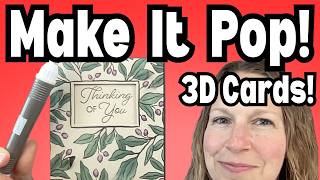 Make Your Cards POP!